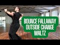 Bounce fallaway et changement extrieur en promenade  valse