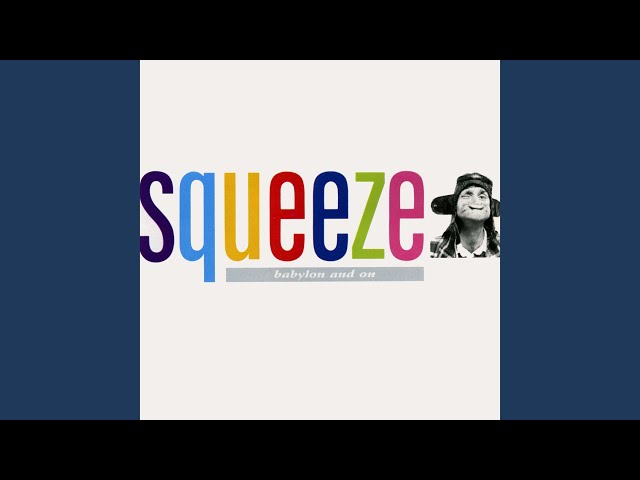 Squeeze - In Today's Room