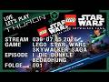 Thuron LLP 🌌 Stream030 🌌 07.05.2026 🌌 LegoStarWars 🌌 Episode I DieDunkleBedrohung 🌌 Folge001 🌌 Kick