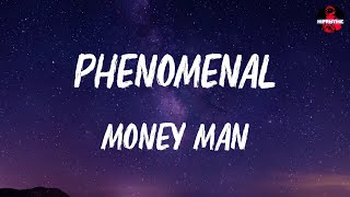 Money Man - Phenomenal (lyrics) Resimi