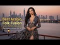 Arabic Love Mix Ya Qalbi Relaxing Romantic Music 