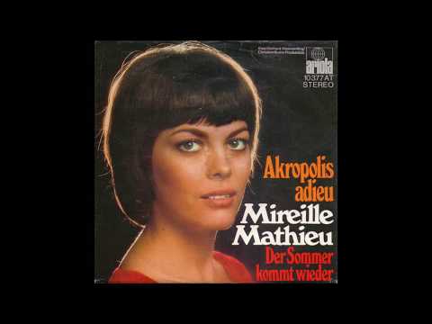 Mireille Mathieu - 1971 - Akropolis Adieu