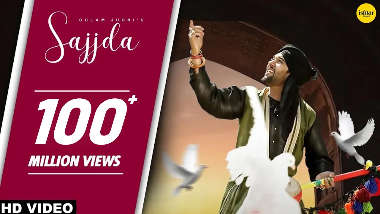 Sajjda Official Video Gulam Jugni  Ishtar Punjabi  Punjabi Songs