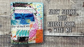 Slow stitch a needle book with me - buttonhole / blanket stitch tutorial