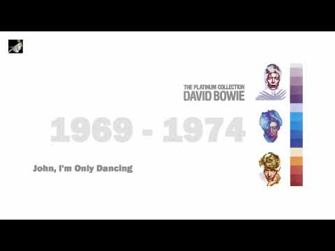 John, I'm Only Dancing by David Bowie