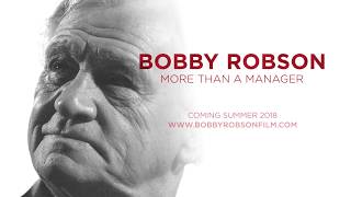 Sir Bobby Robson - More Than a Manager - Coming Soon