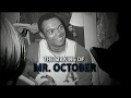 Making Of Mr October - part 1