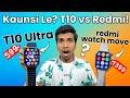 T10 Ultra Vs Redmi Watch Move 🔥 | Kon Sa Smartwatch Best Hai