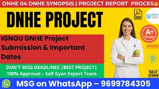 IGNOU DNHE Project Submission & Important Dates | Complete Guide by Self Gyan