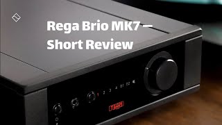Rega Brio Mk7 Review | Build, Sound and First Impressions