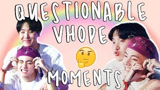 questionable vhope moments ✨