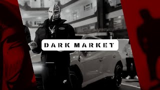 "Dark Market" (prod. Gap1)