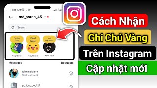 Details Cách Nhận Ghi Chú Vàng Trên Instagram 2024 | Cách Thêm Ghi Chú Vàng Trên Instagram Update