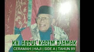 Ceramah KH.Abdul Karim Djamak Tahun 89 | HAJI Bag. A | Sakti Alam Kerinci