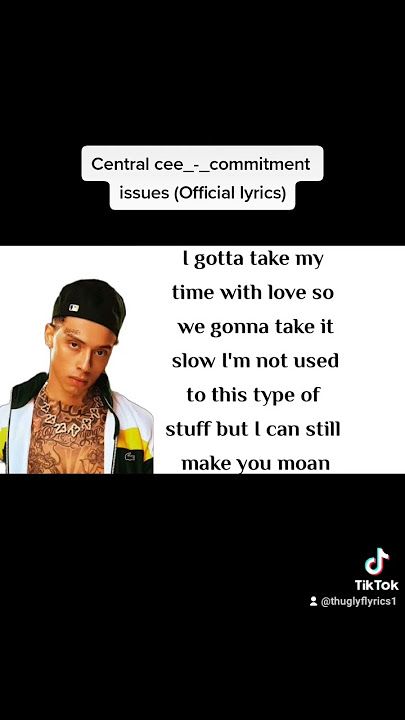 Central cee_-_commitment issues( Lyrics)