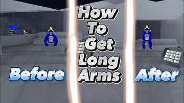 How to get long arms in gorilla tag no mods