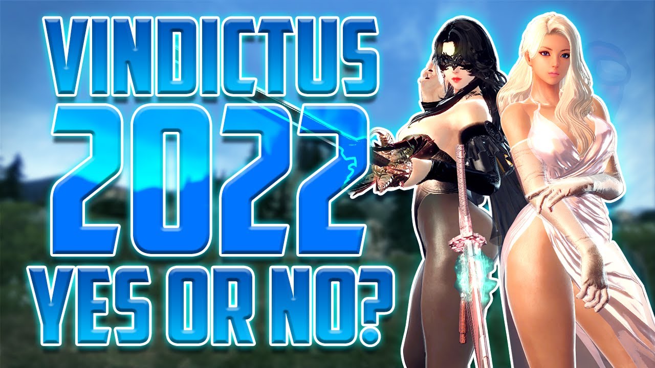 vindicus  Update  Is Vindictus worth playing in 2022?