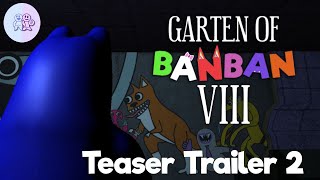 Garten of Banban 8 - Official Teaser Trailer 2