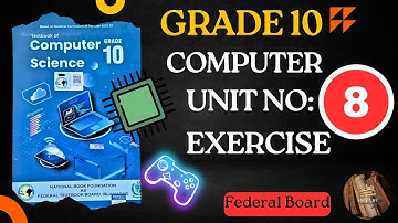 FBISE CLASS 10 COMPUTER SCIENCE UNIT 8 ENTREPRENEURSHIP IN DIGITAL AGE EXERCISE NBF Federal Board