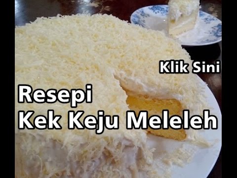 Resepi Kek Keju Meleleh - YouTube