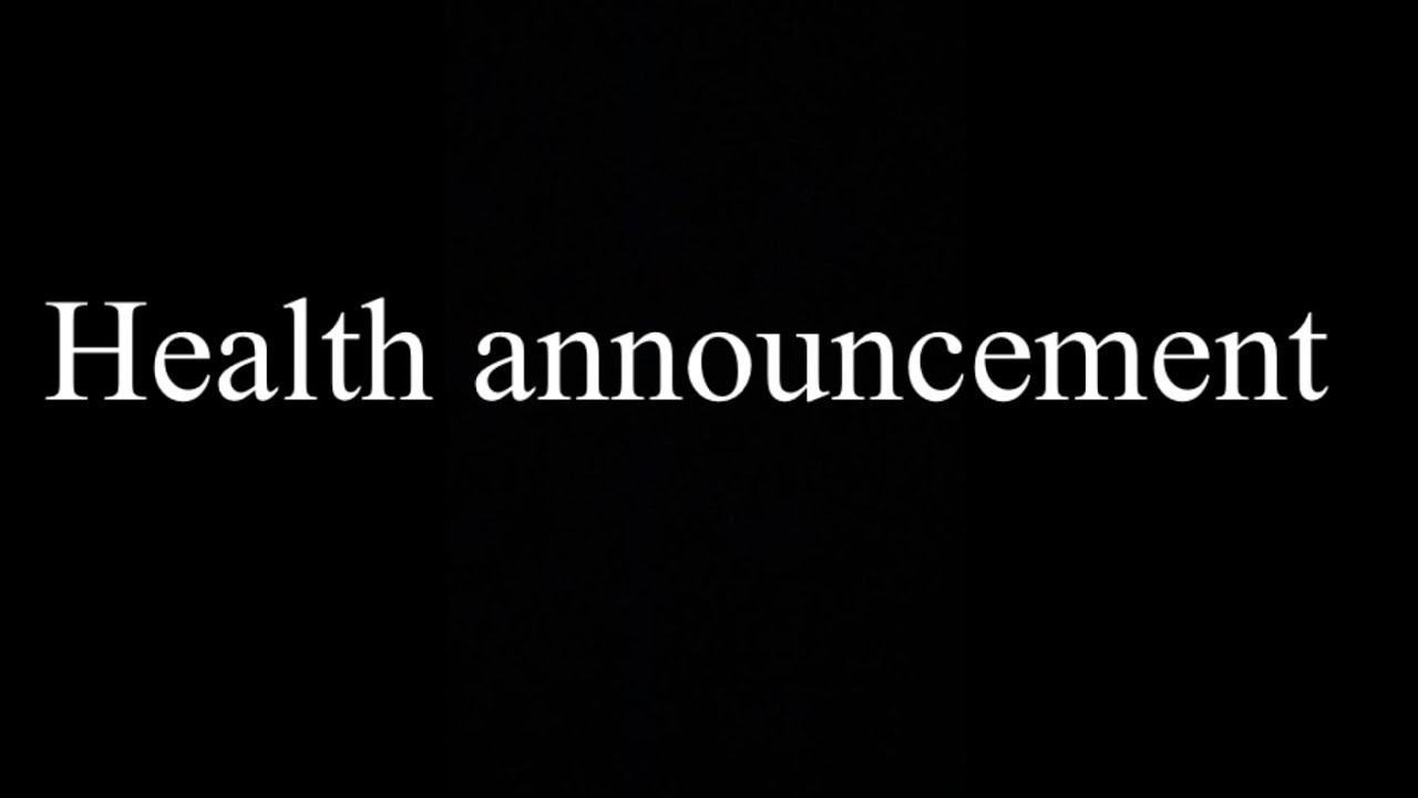Health announcement YouTube