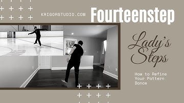 How to refine your Pattern Dance - Fourteenstep - Lady
