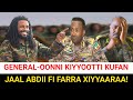 General Zewduu Fi Yilmaan Shawa Kaabaatti Kiyyootti Kufan Moha Oromo
