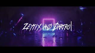 Zeytix & Dartro - Intentions  Resimi