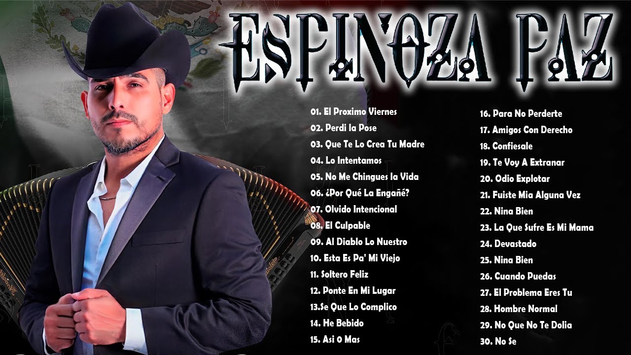 Espinoza Paz ❤️ Mix Mejores Éxitos | 30 Grandes Éxitos Románticos Inolvidables del Regional Mexicano