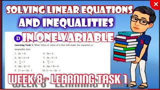 Solving Linear Equations and Inequalities in One Variable/Week 8/Learning Task 1