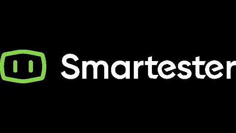 Smartester | Unified Automation Testing Solution