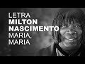 Milton nascimento   maria maria   letra i lyric