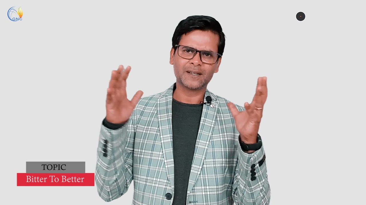 Bitter to Better - कड़वाहट से बेहतर (हिंदी) - |Dr Rakesh Paul|