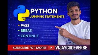 “Python Jumping Statements Explained  | break, continue, pass (English + Telugu)”