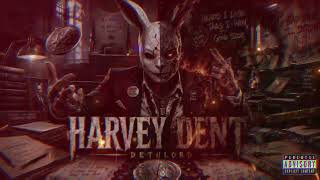 HARVEY DENT 