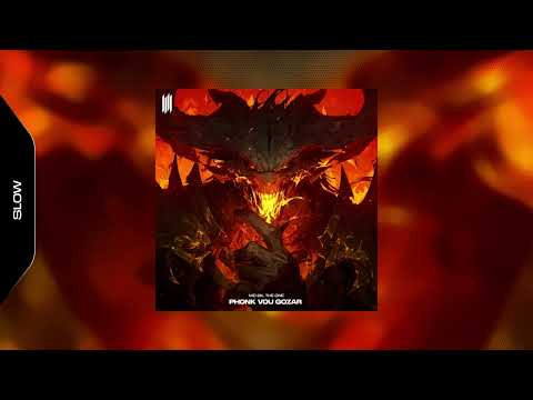 PHONK VOU GOZAR THE ONE MC 2K SLOWED