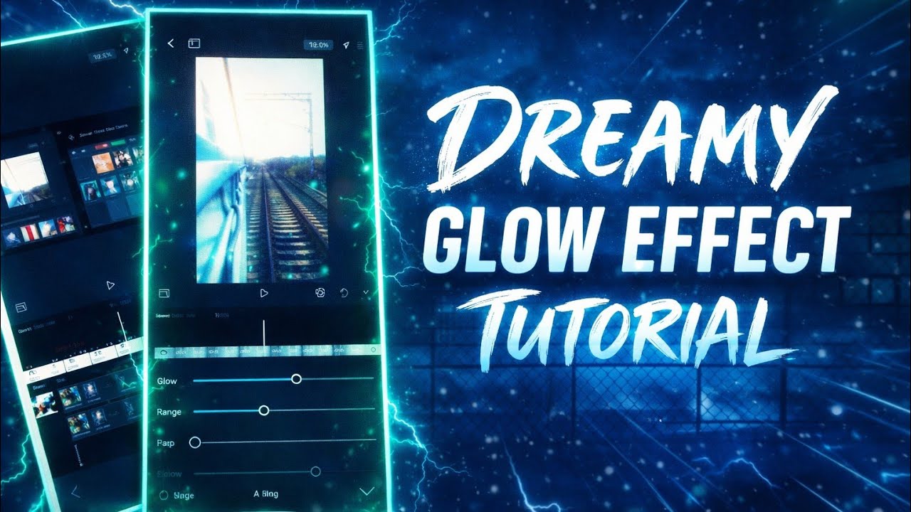 Dreamy Glow Effect Tutorial | How to add dreamy glow effect in the ...