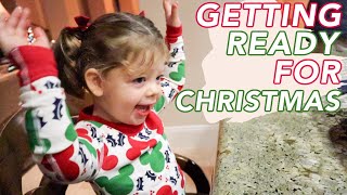 GETTING READY FOR CHRISTMAS | VLOGMAS DAY 24
