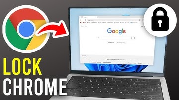 How To Lock Google Chrome With Password {Full Guide}