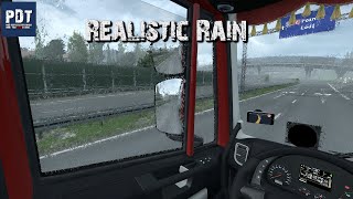 ✅[ETS2. V1.37]...PDT...Realistic Rain v 3.4.2 By Darkcaptain *Very Nice Mod*
