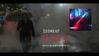 Ironkap - Hadi (OFFICIAL AUDIO)