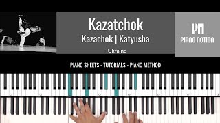 Kazatchok | Kazachok | Katyusha | Casatschok (Easy Piano) - Unknown Composer