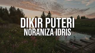Download Lagu Noraniza Idris - Dikir Puteri (Official Lyric Video) MP3