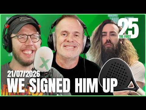The First 25 | 21st July 2026 | The Chris Moyles Show