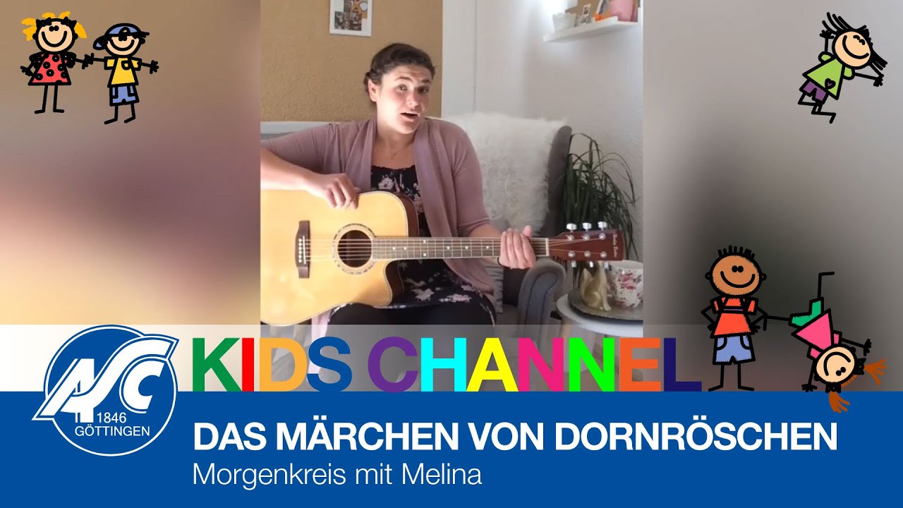 ASC Kids Channel | DORNRÖSCHEN MORGENKREIS mit Melina - YouTube