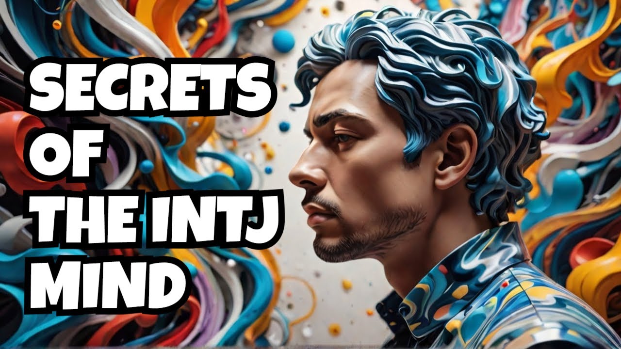 Uncovering The Unseen Strengths Of An INTJ Mind. - YouTube