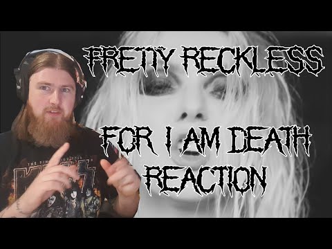 Pretty Reckless | For I Am Death | Reaction