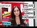 Falsos Cognatos  | romeno -português