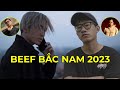 Karik vs rick  i chin rap vit 2023  beef bc nam c lp li sau 10 nm  hay ho rap vit 