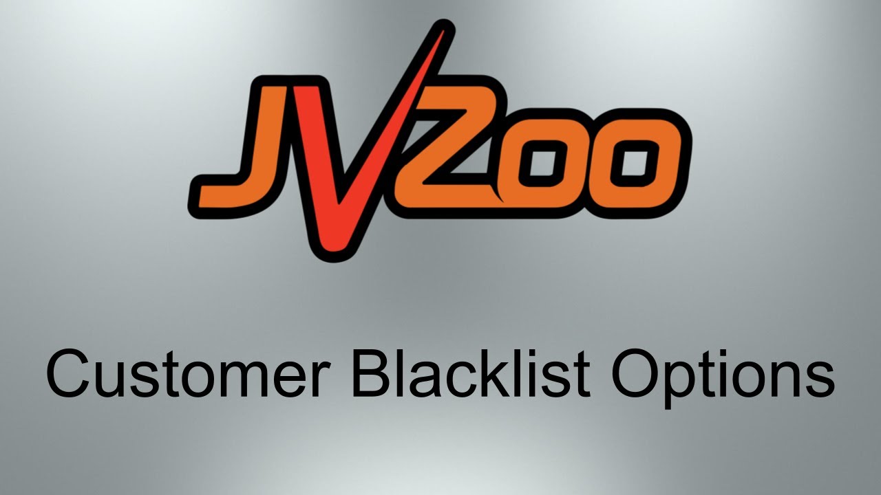 Customer filtering - how to blacklist a customer – JVZoo Customer filtering - how to blacklist a customer – JVZoo